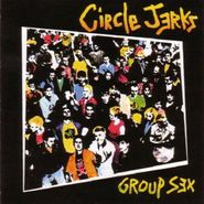 Circle Jerks, Group Sex (CD)