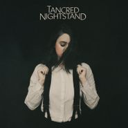 Tancred, Nightstand (CD)