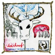 Deerhoof, The Man, The King, The Girl (LP)