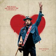 Michael Franti & Spearhead, Stay Human Vol. II (LP)