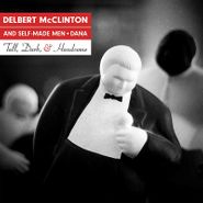 Delbert McClinton, Tall, Dark & Handsome (CD)