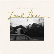 Brian Fallon, Local Honey (CD)