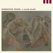 Samantha Crain, A Small Death (LP)