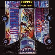 Flipper, Gone Fishin' (LP)