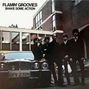 The Flamin' Groovies, Shake Some Action [180 Gram Vinyl] (LP)