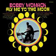 Bobby Womack, Fly Me To The Moon (LP)
