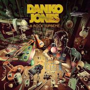 Danko Jones, A Rock Supreme (CD)