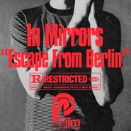 In Mirrors, Escape From Berlin [OST] (LP)