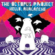 The Octopus Project, Hello, Avalanche [11th Anniversary Deluxe Edition] (LP)