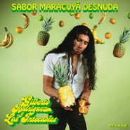 Gilberto Rodriguez, Sabor Maracuyá Desnuda (LP)
