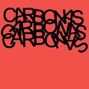 Carbonas, Your Moral Superiors: Singles & Rarities (CD)