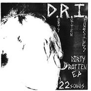 D.R.I., Dirty Rotten EP (7")