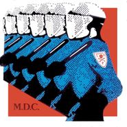 MDC, Millions Of Dead Cops [Black Friday] (CD)