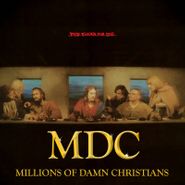MDC, This Blood's For You / Millions Of Damn Christians [Record Store Day] (LP)