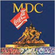 MDC, Metal Devil Cokes [Record Store Day] (LP)