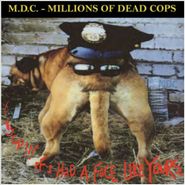 MDC, Hey Cop!!! If I Had A Face Like Yours [Record Store Day Green Translucent Vinyl] (LP)