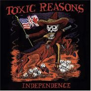 Toxic Reasons, Independence [Black Friday] (LP)