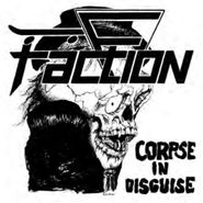 The Faction, Corpse In Disguise [Record Store Day] (12")