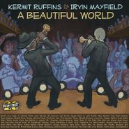 Kermit Ruffins, A Beautiful World (LP)