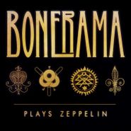 Bonerama, Bonerama Plays Zeppelin (LP)