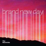 The Mavericks, Brand New Day (LP)