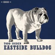 Todd Snider, Eastside Bulldog (CD)