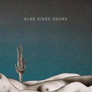 Scott Hirsch, Blue Rider Songs (LP)