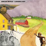 Circus Devils, Laughs Last (CD)