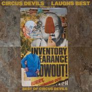 Circus Devils, Laughs Best - The Kids Eat It Up: Best Of Circus Devils (LP)