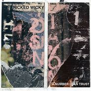 Ricked Wicky, A Number I Can Trust (7")