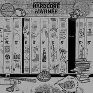Various Artists, Hardcore Matinee [Record Store Day] (LP)