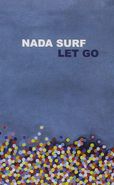 Nada Surf, Let Go [Cassette Store Day] (Cassette)