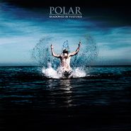Polar, Shadowed By Vultures (LP)