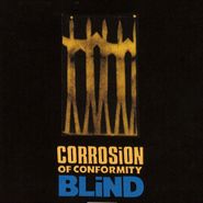 Corrosion Of Conformity, Blind (LP)