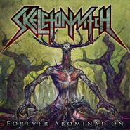 Skeletonwitch, Forever Abomination (LP)