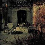 An Autumn For Crippled Children, Lost (LP)