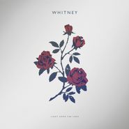 Whitney, Light Upon The Lake (LP)
