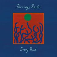Porridge Radio, Every Bad (CD)