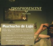 Phosphorescent, Muchacho De Lujo (CD)