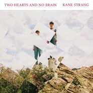 Kane Strang, Two Hearts & No Brain [Red Vinyl] (LP)