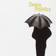 Grails, Deep Politics (CD)