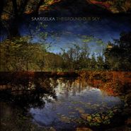 Saariselka, Ground Our Sky (CD)