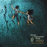 MONO, Hymn To The Immortal Wind [10th Anniversary Edition] (LP)