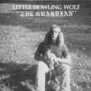 Little Howlin' Wolf, The Guardian (LP)