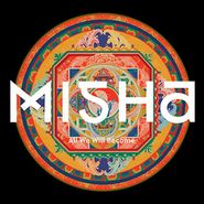 Misha, All We Will Become (LP)