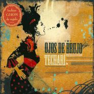 Ojos de Brujo, Techari (CD)