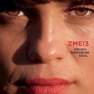 Zmei3, Rough Romanian Soul (CD)