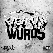 Diabolic, Fightin' Words (CD)