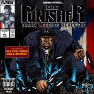 Big Punisher, Bronx Legends Never Die (LP)