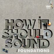 Damu The Fudgemunk, How It Should Sound: Foundations (Rare Unreleased Demos & Alt Mixes From HISS 1 & 2) (LP)